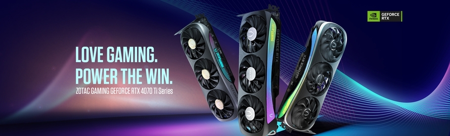 ZOTAC GAMING ANNOUNCES THE GEFORCE RTX 4070 Ti SERIES POWERED BY NVIDIA ADA LOVELACE ARCHITECTURE