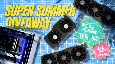 ZOTAC USA Presents: The SUPER Summer Giveaway