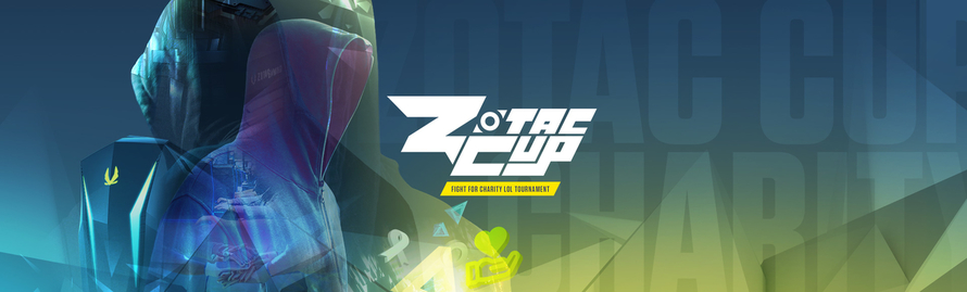 ZOTAC CUP 舉行 《為公益而戰》 英雄聯盟慈善盃，全球線上資格賽即將開打