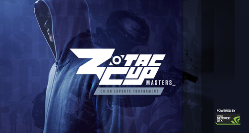 TOP CS:GO TEAMS FACE OFF IN THE ZOTAC CUP MASTERS EUROPE FINALS FOR A SEAT AT THE GRAND FINALS