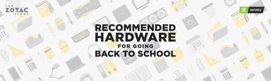 Back to School - Recommended Hardware