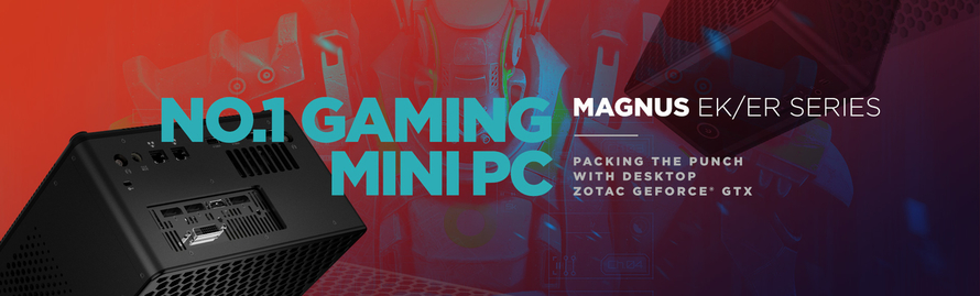 ZOTAC представляет две линейки инновационных игровых компьютеров MAGNUS EK и ER, первых в мире мини-ПК, оснащенных полноразмерными графическими картами