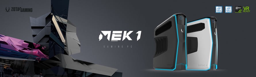 The Rise of ZOTAC GAMING and the All-New Ultra-Slim Desktop, MEK1 GAMING PC