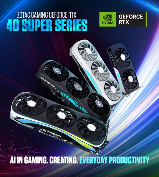 ZOTAC GAMING GEFORCE RTX 40 SUPER SERIES